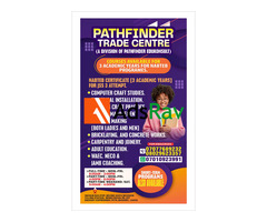 ADMISSION IS ON NOW AT PATHFINDER TRADE CENTRE