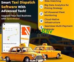 Simplify Your Taxi Business with SpotnRides Dispatch Software