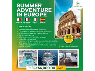 JOIN OUR SUMMER ADVENTURE IN EUROPE - MALTA, FRANCE, ITALY, SPAIN.