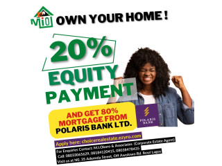 Be a House Owner Today with Just 20% Equity payment (Call 08033065629)